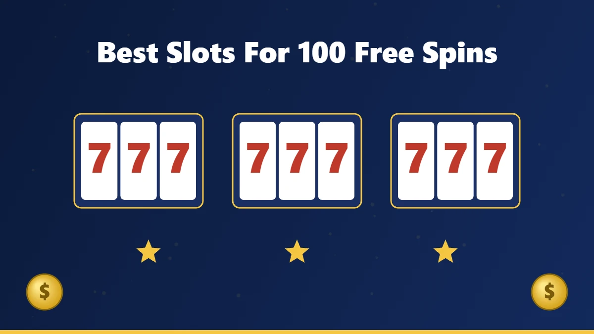 Best slots to use 100 free spins no deposit on