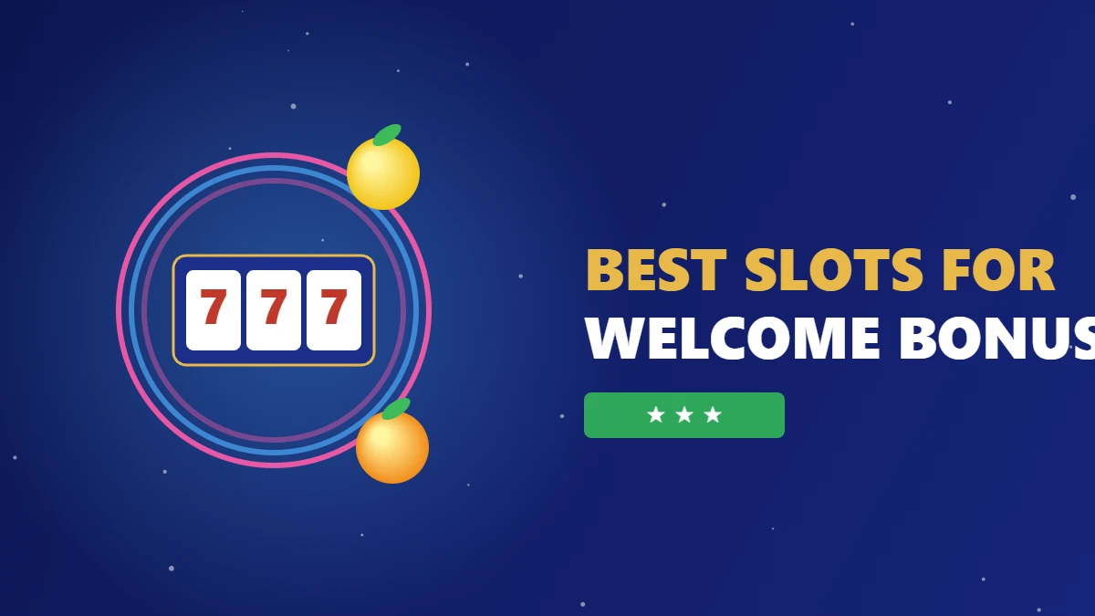 Best slots to clear a casino welcome bonus