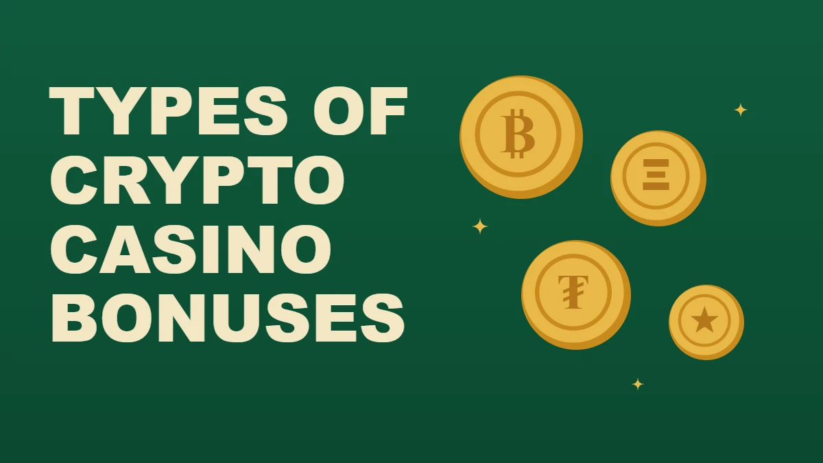 Types of crypto casino bonuses