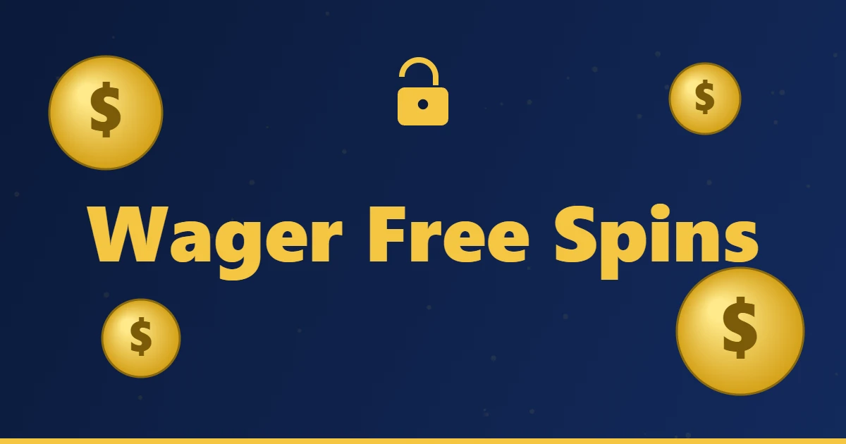 Wager Free Spins